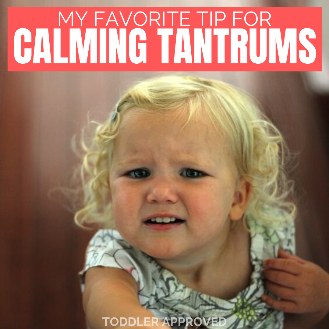 Toddler Approved! My Favorite Tip For Calming Tantrums