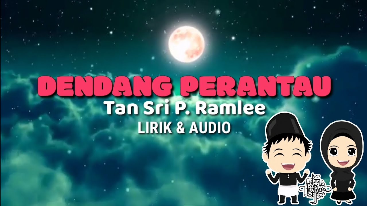 Lagu raya dendang perantau