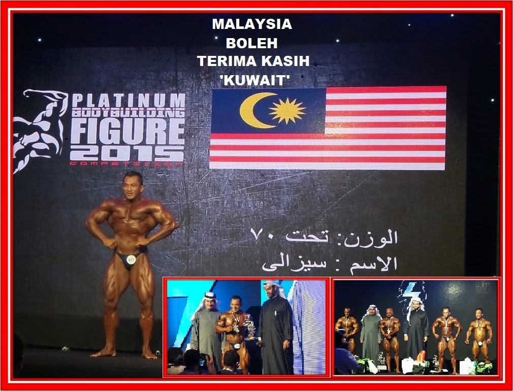 'MALAYSIA BOLEH' TERIMA KASIH KUWAIT 2015