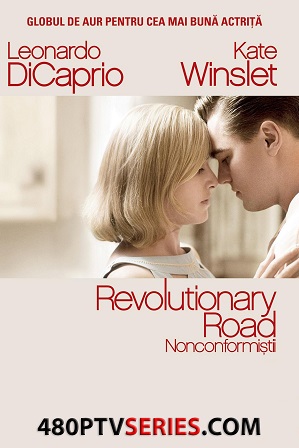 Watch Online Free Revolutionary Road (2008) Full Hindi Dual Audio Movie Download 480p 720p Bluray Watch Online Free Revolutionary Road (2008) Full Hindi Dual Audio Movie Download 480p 720p Bluray