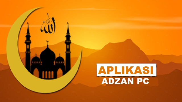 Aplikasi Adzan PC - Cara1001