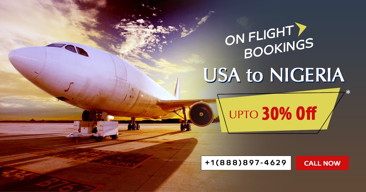 Cheap Flights to Nigeria in December 2021 ™+1(888) 8974629*