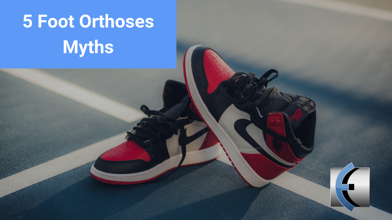 Top 5 Fridays! 5 Foot Orthoses Myths Modern Manual Therapy Blog