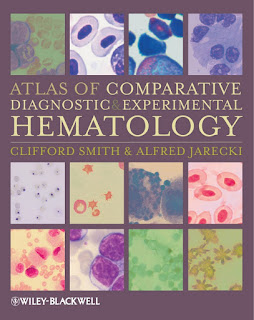Atlas of Comparative Diagnostic and Experimental Hematology 2nd Edition Atlas of Comparative Diagnostic and Experimental Hematology 2nd Edition