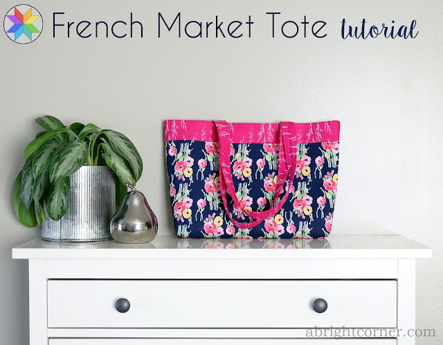 French Market Tote bag tutorial from Andy of A Bright Corner
