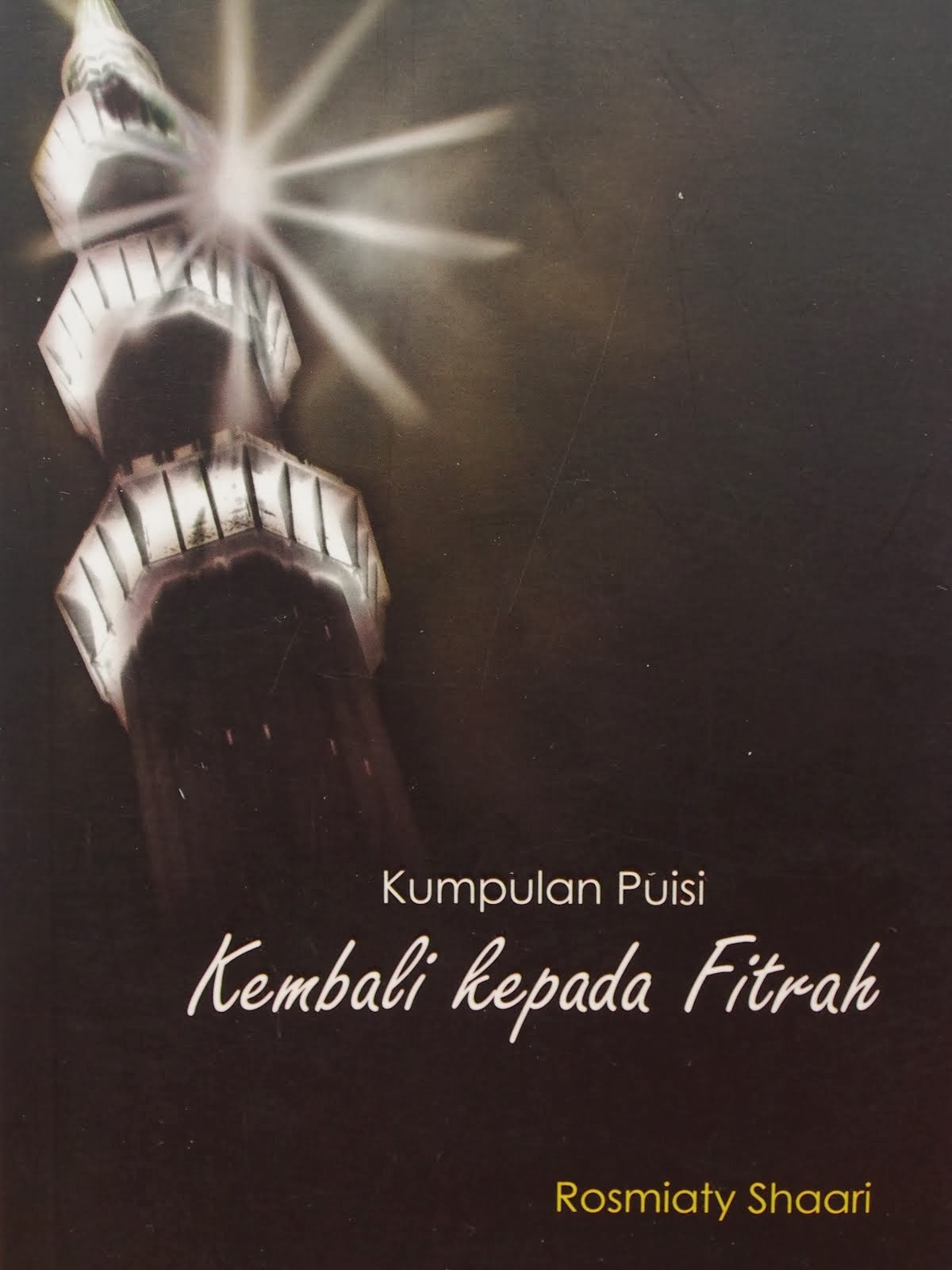 Kump Puisi KEMBALI kepada FITRAH (2014) ITBM