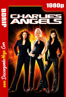 Los ángeles de Charlie (2000) BDRip 1080p Latino