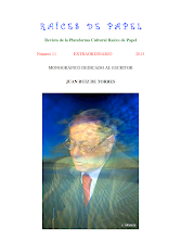 Descarga Revista Raíces de Papel Nº 11 (Monográfico - Homenaje al escritor JUAN RUIZ DE TORRES )