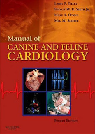 Manual of Canine and Feline Cardiology ,4th Edition