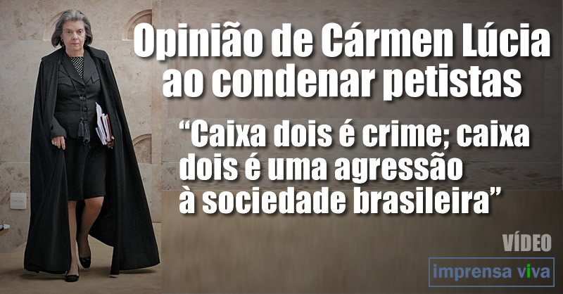 Resultado de imagem para caixa dois é crime + carmen lucia