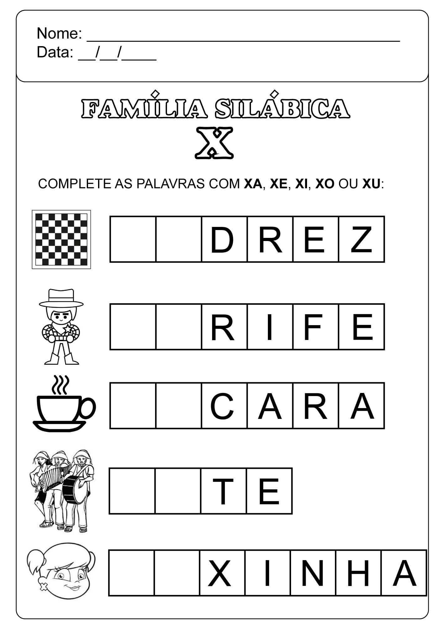 Família Silábica do X