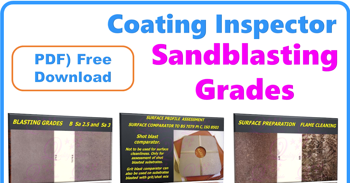 Blasting Grades Surfaces Preparation for Paint Application The Quality Guide