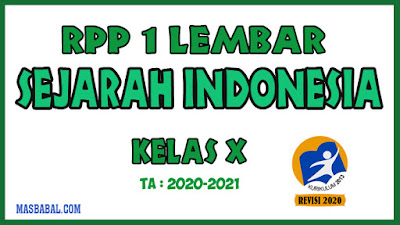 RPP 1 Lembar Sejarah Indonesia Kelas X Kurikulum 2013 Revisi Tahun 2020 RPP 1 Lembar Sejarah Indonesia Kelas X Kurikulum 2013 Revisi Tahun 2020