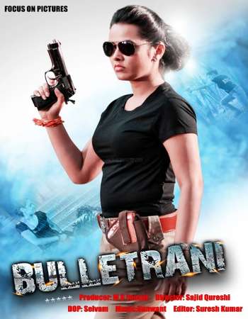 Poster Of Bullet Rani 2016 Hindi Dubbed 300MB DTHRip 480p Free Download Watch Online downloadhub.in Poster Of Bullet Rani 2016 Hindi Dubbed 300MB DTHRip 480p Free Download Watch Online downloadhub.in