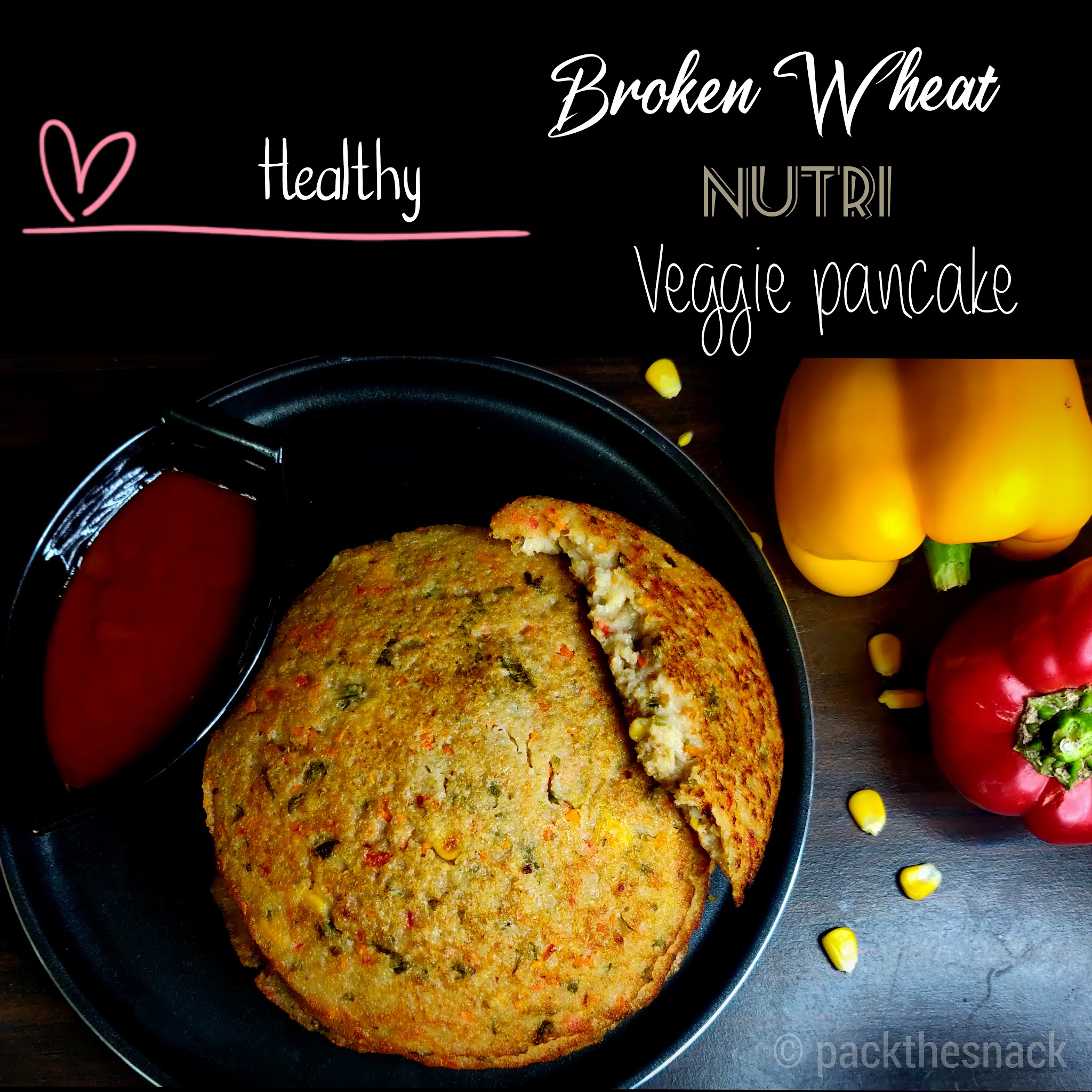 Broken Wheat Veggie Pancake