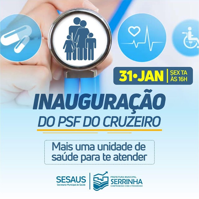 Posto de Saúde da Família será inaugurado dia 31.01 no Cruzeiro
