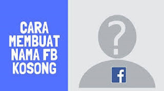 nama fb kosong nama fb kosong
