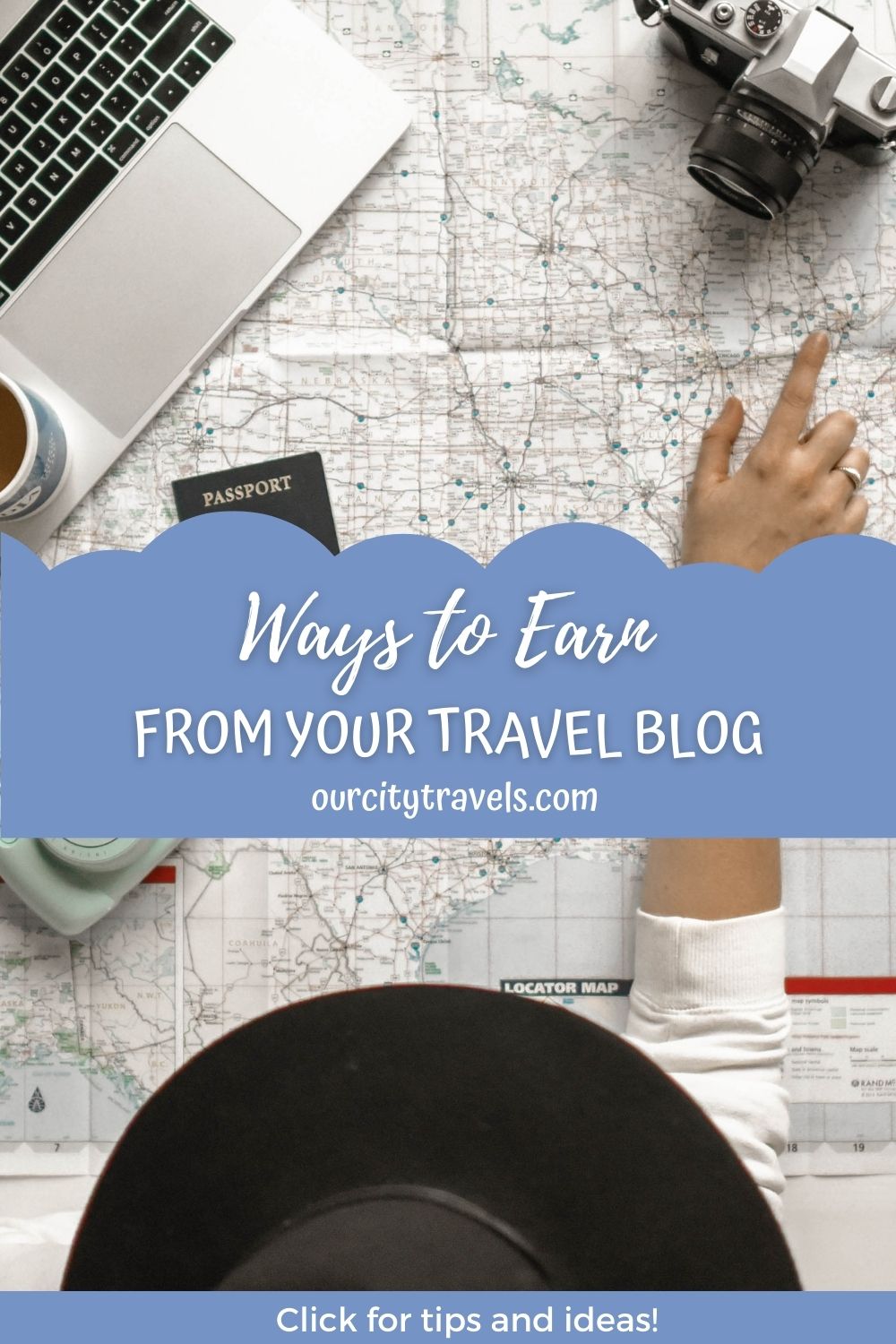 6 Ways to Earn from Your Travel Blog