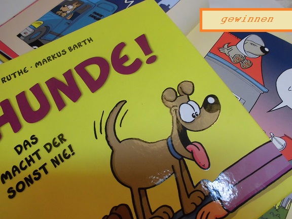 produkttestwelt Gewinnen Ralph Ruthe/Markus Barth Hunde! Das macht