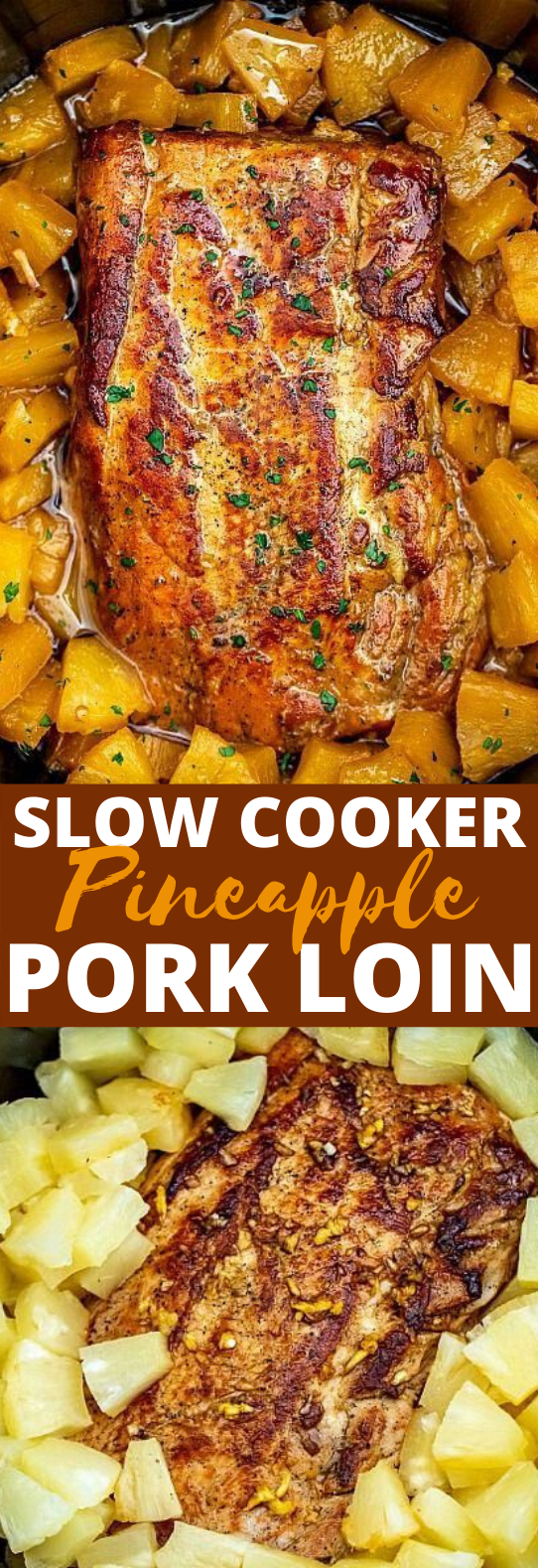 Slow Cooker Pineapple Pork Loin #dinner #slowcooker #pork #weeknight #meat