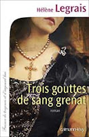 Trois gouttes de sang grenat