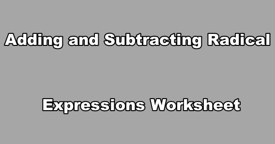 Solving Radical Equations Worksheet Doc Tessshebaylo
