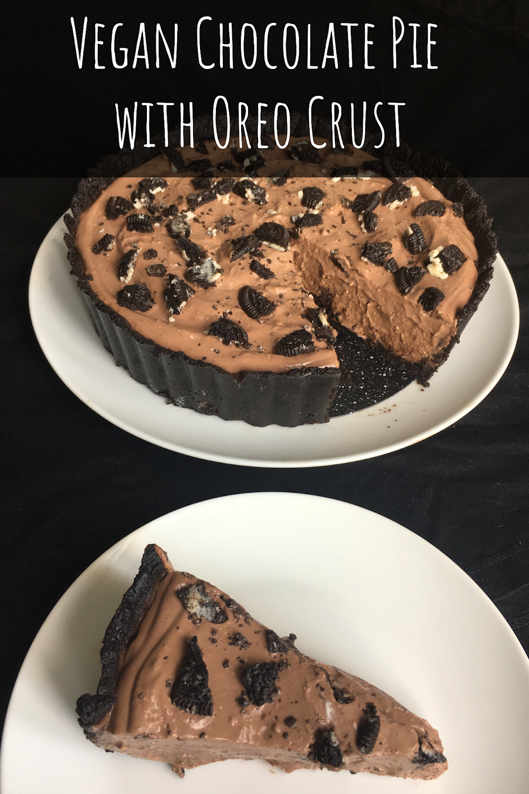 Vegan Chocolate Mousse Pie with an Oreo Crust Susiechef