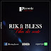 Bless ft Rik - Vibes da noite (Exclusivo)