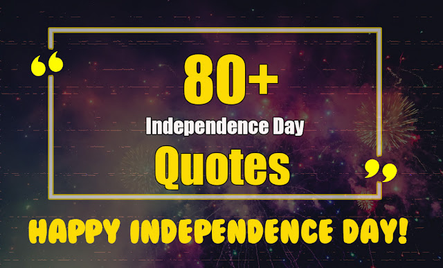 Independence Day quotes