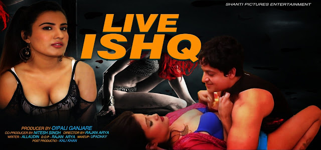 Download Live Ishq full Web series in full HDRip