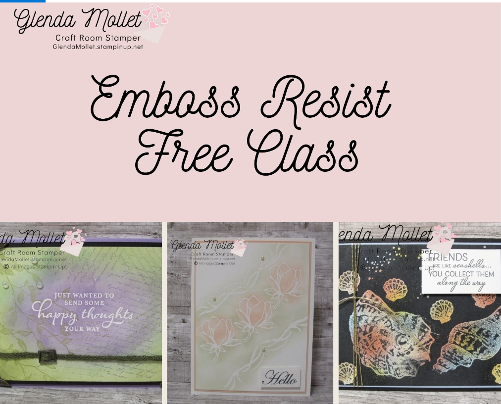 Craft Room Stamper FREE Online Emboss Resist Class