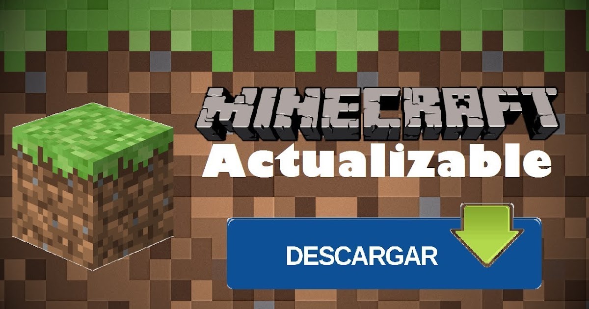 Descargar Minecraft Para Pc Gratis Ultima Versión En Español 2018