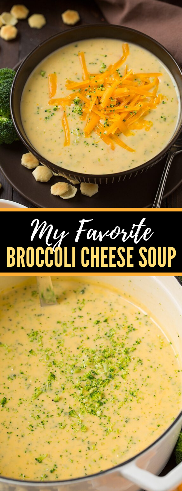 My Favorite Broccoli Cheese Soup #comfortfood #delicious