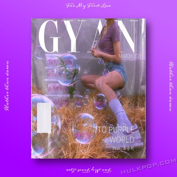 GYAN – To purple world (feat. CHO SUNG HEE) – Single