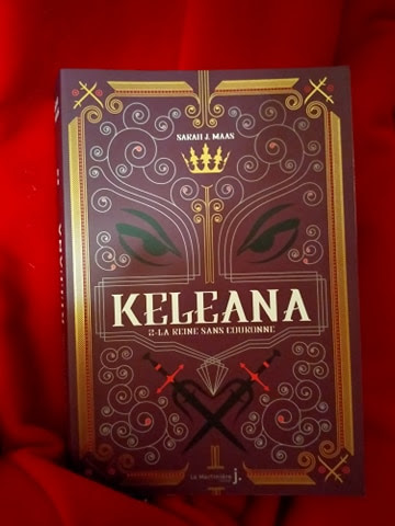 Les lectures de Frimousse: Keleana : tome 2 la reine sans couronne