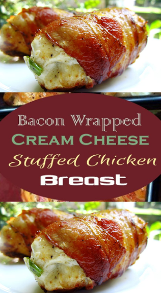 #Recipe #Chicken >> Bacon Wrapped Cream Cheese Stuffed Chicken Breast ...
