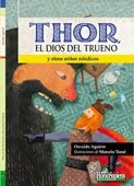 "Thor, el dios del trueno", Editorial Homo Sapiens