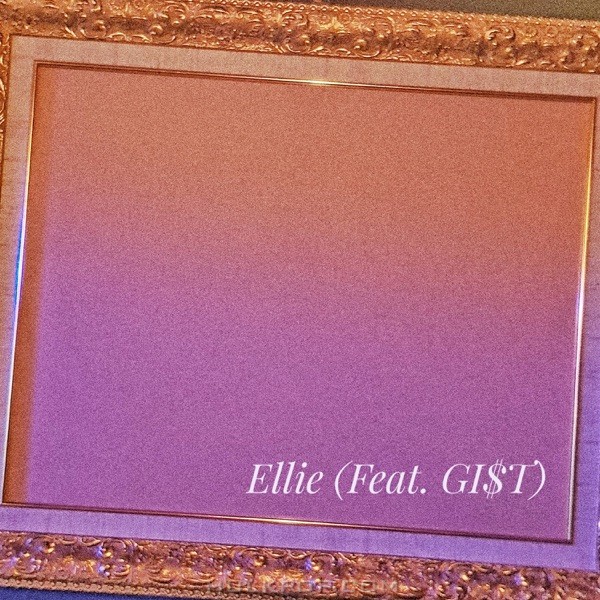 Ellie – None of your concern (feat. GI$T) – Single