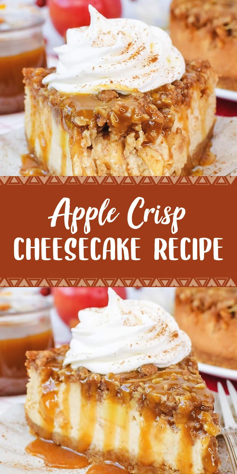 APPLE CRISP CHEESECAKE RECIPE HEALTH and WELLNESS