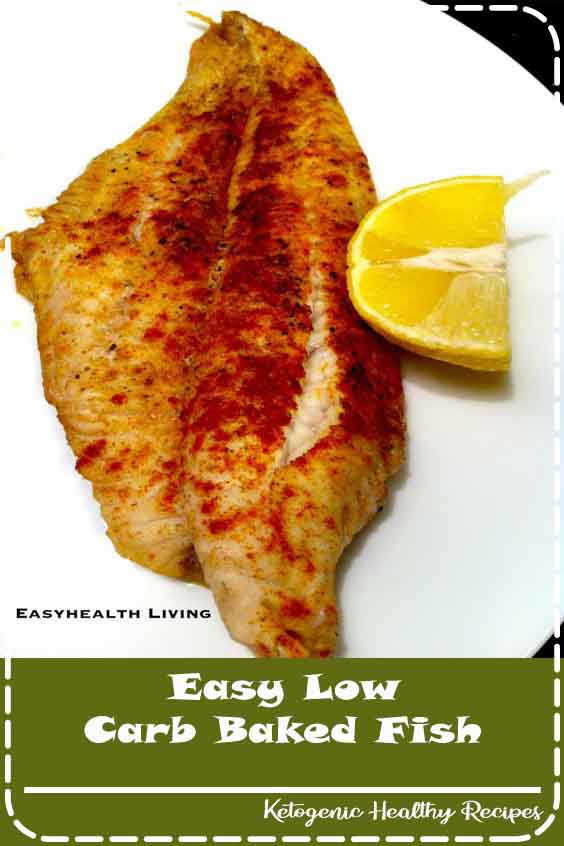 Easy Low Carb Baked Fish - Healthy Recepes Swanson