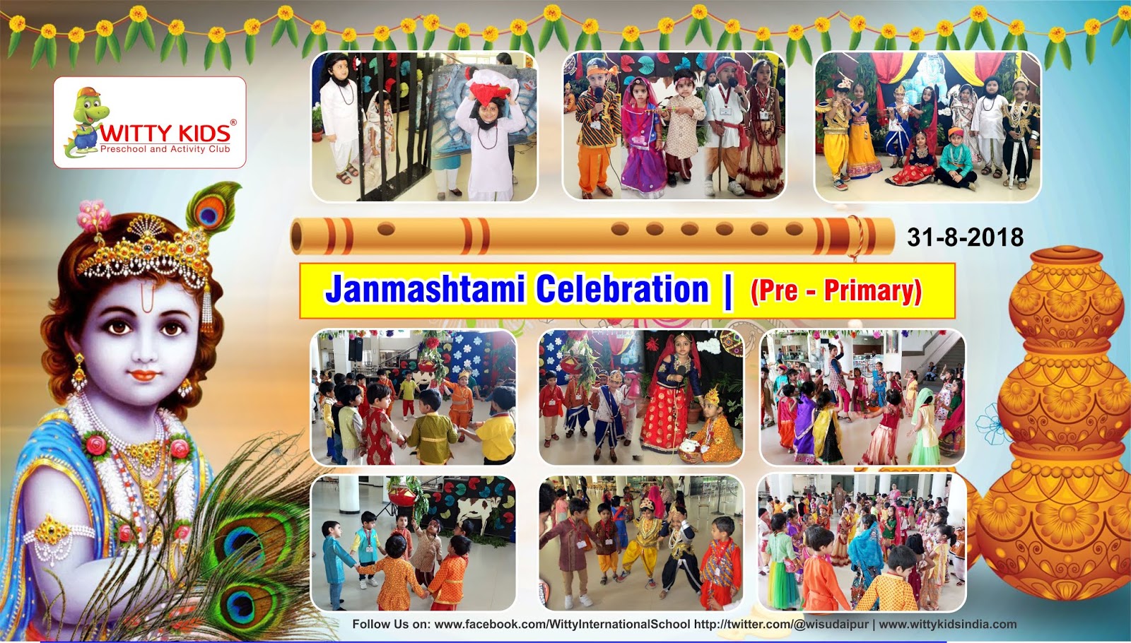 On the top of the World... Janmashtami celebration at WIS, Udaipur