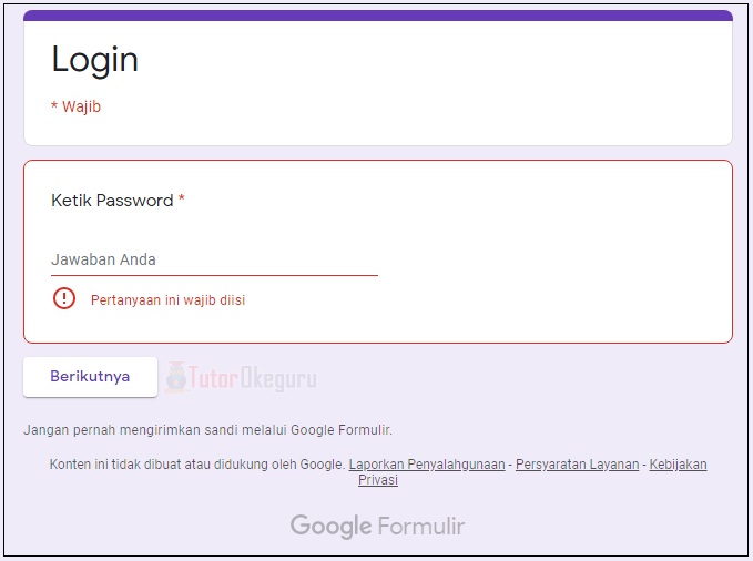 Cara Membuat Password di Google Form - Tutorial Okeguru
