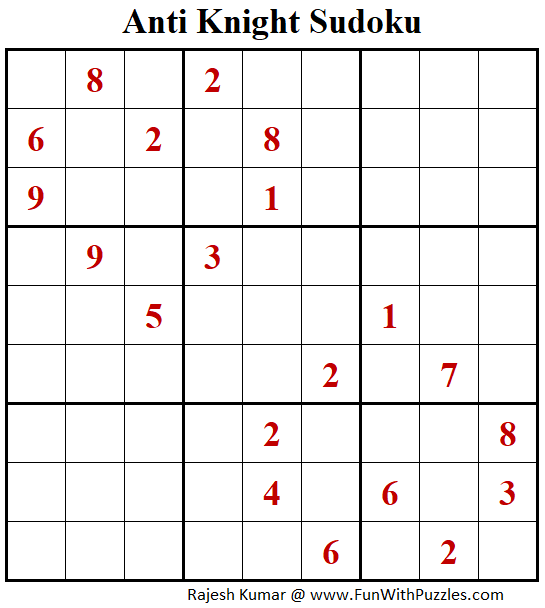 Anti Knight Sudoku Puzzles (Fun With Sudoku #299)