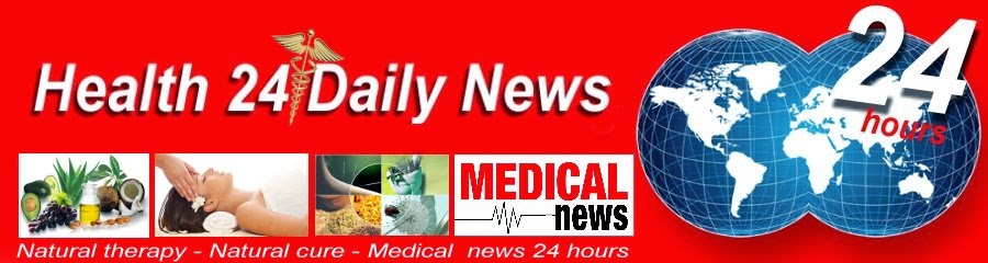 Health 24 Daily News