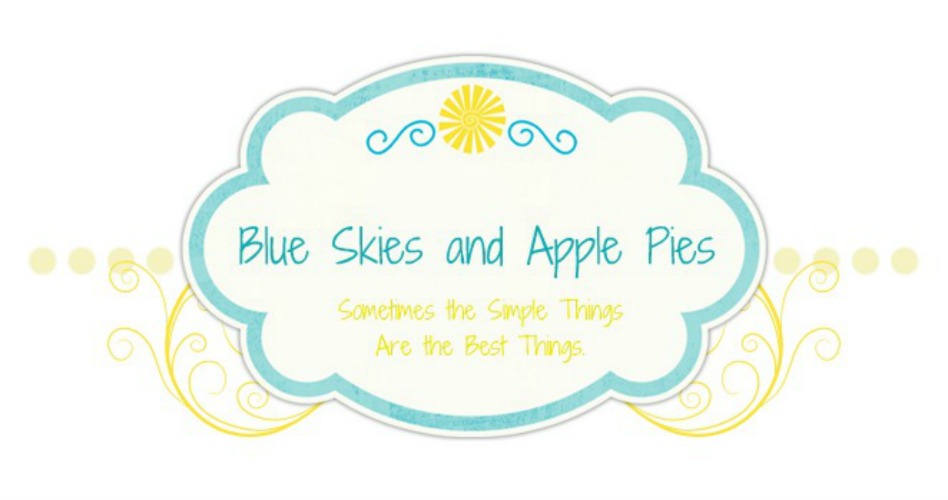 Blue Skies and Apple Pies