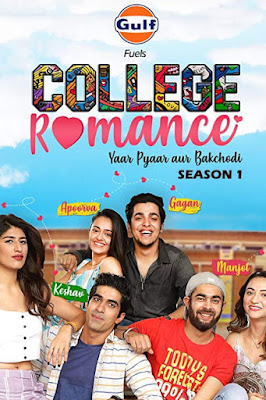 College Romance (2018) S01 Hindi WEB Series HDRip 720p x264 | 720p HEVC