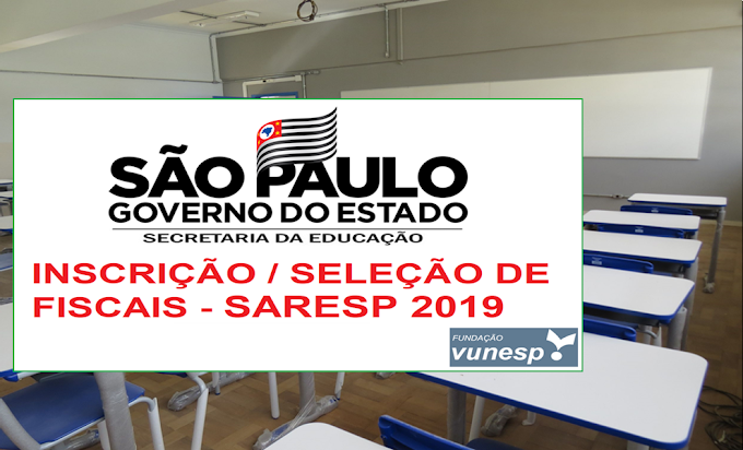 Aberto Processo Seletivo de Fiscais para atuarem nas escolas de São Paulo.