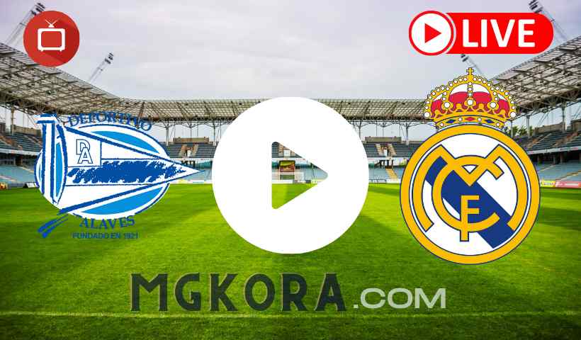 بث مباشر مباراة ريال مدريد ضد ألافيس اليوم 14-8-2021 في الدوري الإسباني