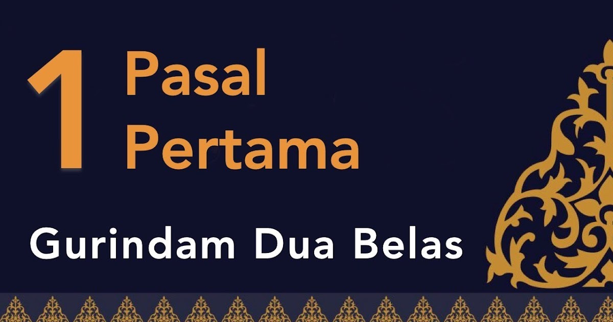 Gurindam 12 Pasal Yang Pertama