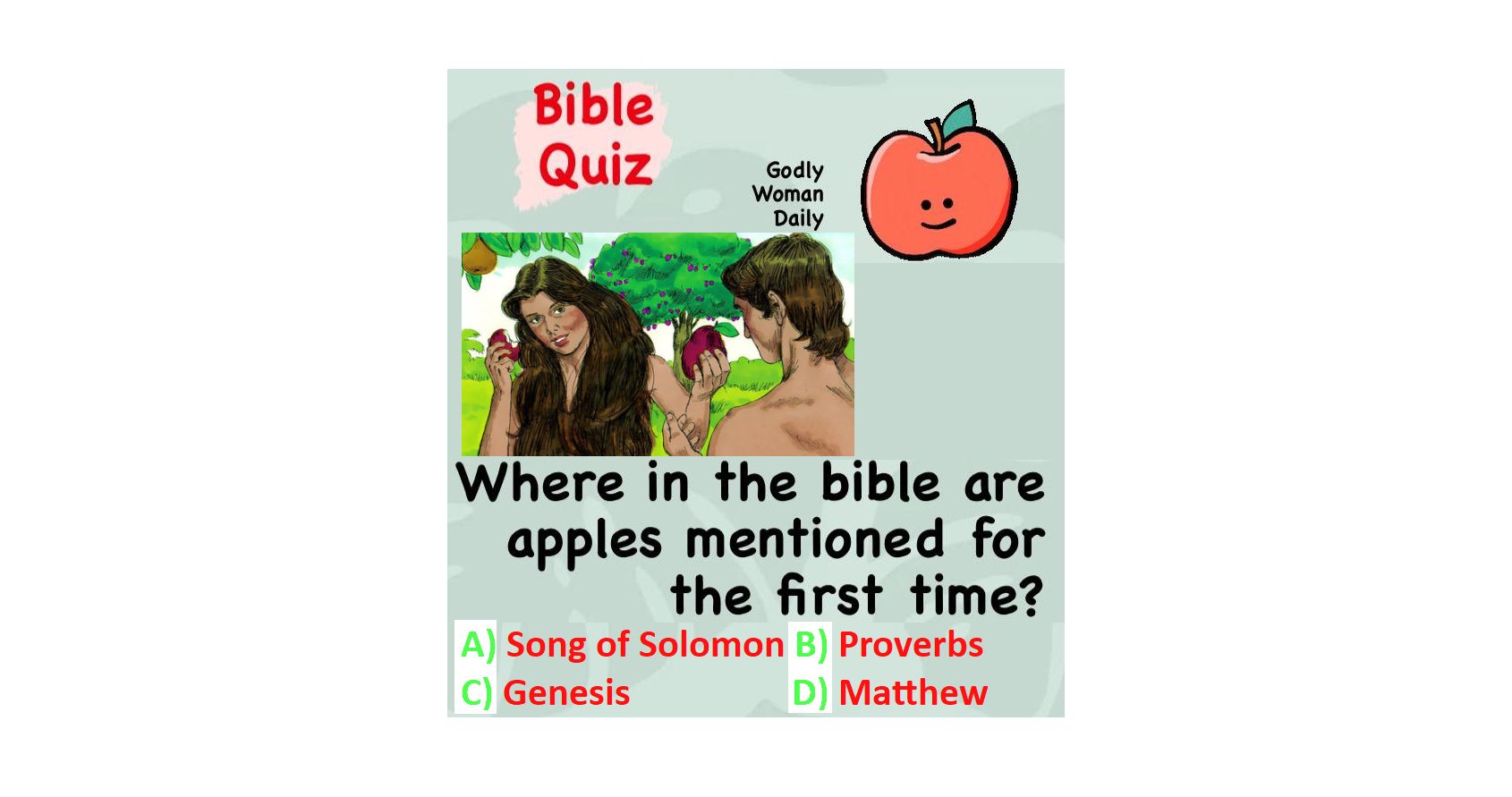 Where in the bible are apples mentioned for the first time? BIBLE QUIZ